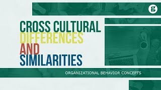 Cross Cultural Differences and Similarities [upl. by Florie]