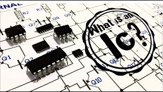 What Is An Integrated Circuit IC [upl. by Naedan780]