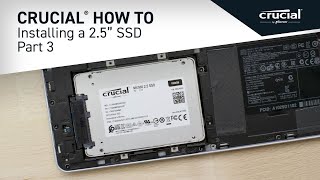 Part 3 of 4  Installing a Crucial® 25quot SSD Install [upl. by Codi]