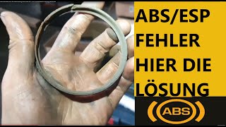 ESP ABS DSC Fehlermeldung Drehzahlsensor ABS Ring Magnetring Failure fixed [upl. by Eednil]