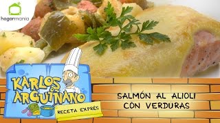 Karlos Arguiñano Receta de Salmón al alioli con verduras [upl. by Novrej]