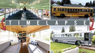 BUS CONVERSION TIMELAPSE FULL BUILD  6 months start to finish  DIY for UNDER 25k [upl. by Marrin482]