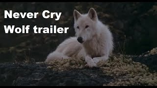 Never Cry Wolf 1983 fan made extended trailer [upl. by Dumah]