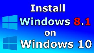 How to install Windows 81 on Windows 10 in a VM Easy step by step guide [upl. by Three]