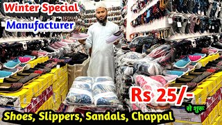 Manufacturer  Shoes Slippers Sandals Chappal  Winter Special Collection Wholesale Market Delhi [upl. by Noira152]