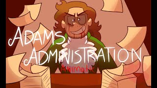 Adams AdministrationCut rapHamilton Animatic [upl. by Aidnac]