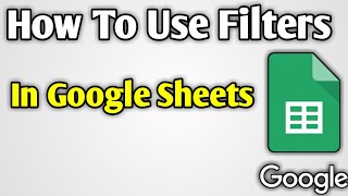 Google Sheet Me Filter Kaise Kare  Add Filter In Google Sheets  Google Sheet Filter Formula [upl. by Yelime]