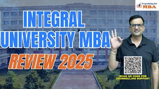 INTEGRAL UNIVERSITY LUCKNOW  MBA REVIEW 2025💥  PLACEMENTS  ADMISSION  FEES [upl. by Yhtir903]