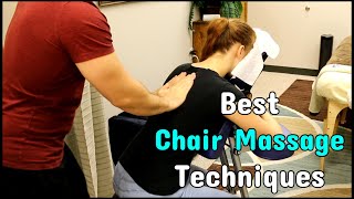 5 Most Effective Chair Massage Techniques [upl. by Krahling591]