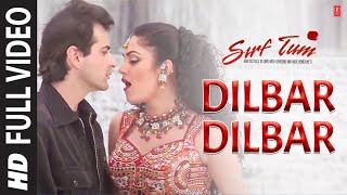 Shushmita Sen Dilbar Dilbar HD Video Song  Alka Yagnik  TSeries Songs [upl. by Alessandra401]