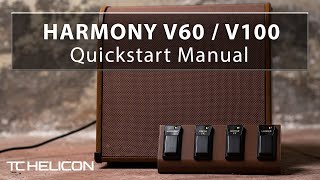 Harmony V60V100 Amps Quickstart Manual [upl. by Hannibal]