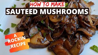 Everyone Should Know How To Saute Mushrooms Like This [upl. by Kire]