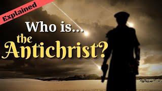 What Do We Know About the Antichrist in Scripture [upl. by Gussie]