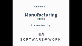 Handling Manufacturing amp Inventory in ERPNext [upl. by Krysta]