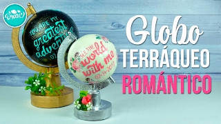 Globo terráqueo romántico que funcionaDIY SAN VALENTÍN  DREEN [upl. by Eimrej854]