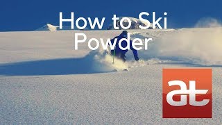 How to Ski Powder Alltracks Academy [upl. by Yniffit]