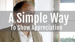 How to Show Appreciation amp Be Appreciated [upl. by Llabmik]