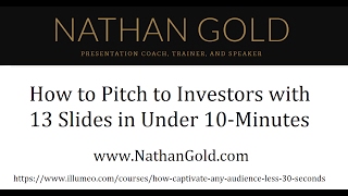 How To Pitch To Investors With 13 Slides In Under 10 Minutes [upl. by Enuj183]