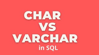 Difference between Char and Varchar datatypes  SQL Server [upl. by Luy]