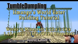 Ilmangos World Eater Building Tutorial for Minecraft 113 through 120 [upl. by Nelav236]