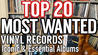 Top 20 Most Wanted Albums By Record Collectors Iconic amp Essential Vinyl Records to Any Collection [upl. by Fiden46]