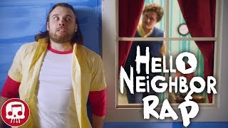 HELLO NEIGHBOR RAP by JT Music  “Hello and Goodbye” LIVE ACTION [upl. by Funk]