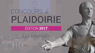 Concours de plaidoirie 2017 HEC Paris [upl. by Mazel]