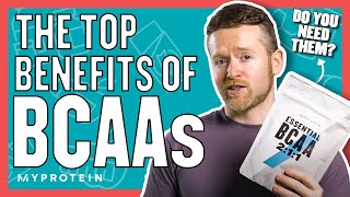 BCAA Benefits amp When To Take BCAAs  Nutritionist Explains  Myprotein [upl. by Ecadnac]