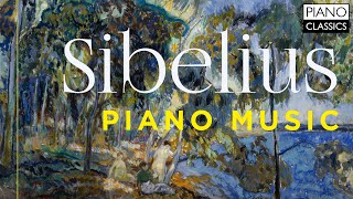 Sibelius Piano Music [upl. by Siloa]