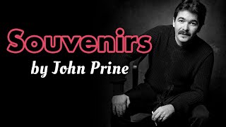 quotSouvenirsquot  John Prine [upl. by Kiona]