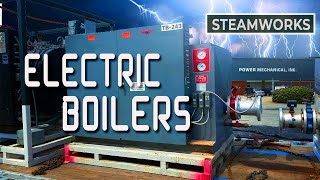 How Electric Boilers Work  SteamWorks [upl. by Crutcher777]