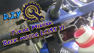 DIY Tukar minyak brek LC135 [upl. by Ellynad]