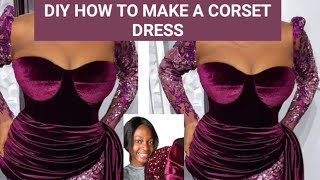 HOW TO MAKE A CORSET TOP DRESS CUTTING AND STITCHING  STRAPLESS BUSTIER TOP [upl. by Marchese323]