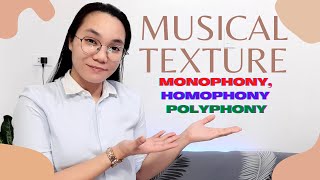 Texture in MusicMonophony Homophony Polyphony [upl. by Annyrb780]