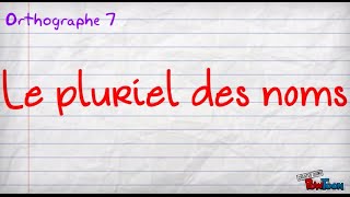 le pluriel des noms [upl. by Audrye]