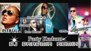 Don Omar feat LucenzoDaddy Yankee amp ArcangelQwote feat Pitbull amp Big AliParty Kuduro [upl. by Natfa337]