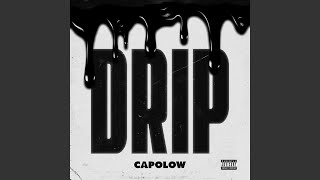 Drip [upl. by Ahsiekyt]