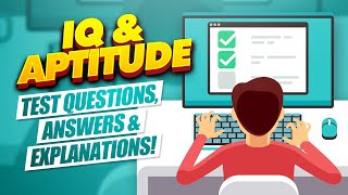 IQ amp Aptitude Test Questions Answers and FULL Explanations [upl. by Salomi]