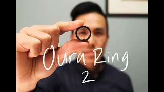 A Doctor’s Review of the Oura Ring 2  It’s Awesome [upl. by Carmelita]