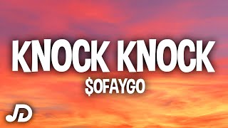 SoFaygo  Knock Knock Lyrics quotI knew shorty was a thottiequot [upl. by Ahtekal]