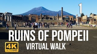 Pompeii Walking Tour in 4K Part 1 [upl. by Sascha]