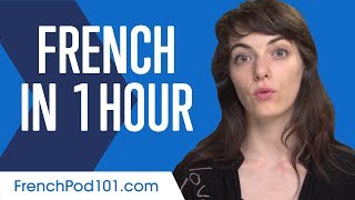 Learn French in 1 Hour  ALL You Need to Speak French [upl. by Amalea607]