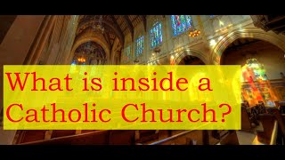 Whats Inside a Catholic Church [upl. by Eatnahs]