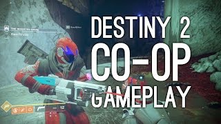 Destiny 2 Coop Gameplay Lets Play Destiny 2 Coop AND DANCING Strike Gameplay  Ep 12 [upl. by Yhtomiht]