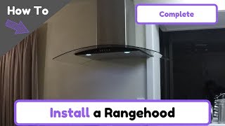 How To Install a Rangehood [upl. by Saunderson68]