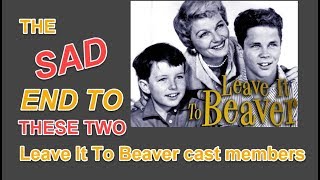 The SAD end to these two LEAVE IT TO BEAVER cast members [upl. by Hoban]