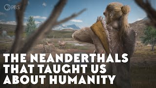 The Neandertals That Taught Us About Humanity [upl. by Akaenahs659]