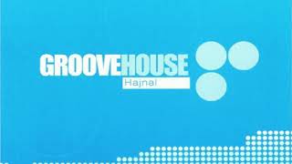 Groovehouse  Hadadi Extended [upl. by Otsirave866]