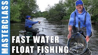 Fast Water Float Fishing Masterclass [upl. by Gibb]