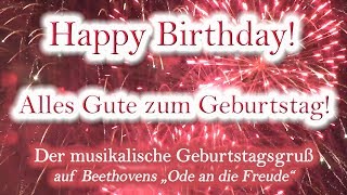 Alles Gute zum Geburtstag Happy Birthday [upl. by Enida]